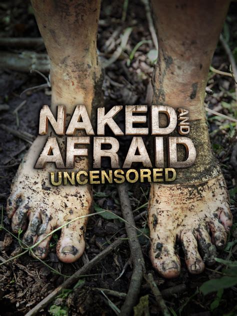 naked and afraid uncensored|Naked and Afraid: Uncensored: Season 13